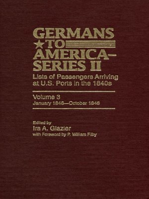cover image of Germans to America (Series II), Volume 3, January 1846-October 1846